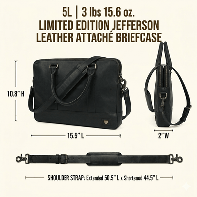 Limited Edition Jefferson Leather Attaché Briefcase dimensions: 15.5 in L x 10.8 in H x 2 in W, 5L, 3 lbs 15.6 oz, with an adjustable shoulder strap from 44.5 to 50.5 in